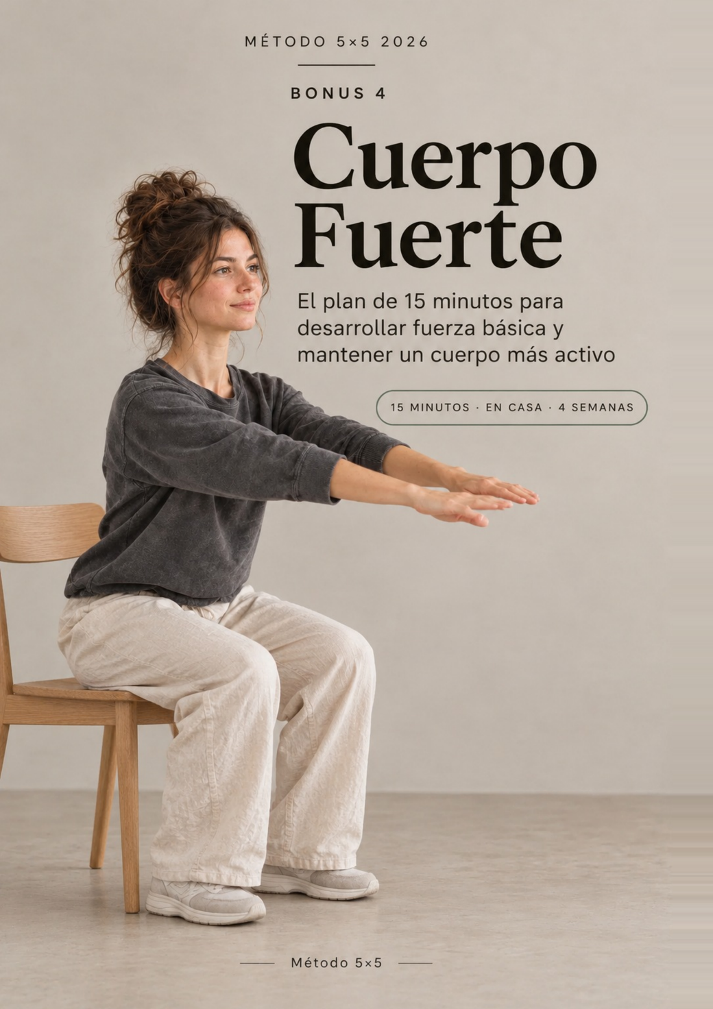 Cuerpo Fuerte — Plan progresivo de fuerza en 15 minutos